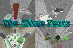 Unduh The Slime Tests untuk Minecraft 1.8.8